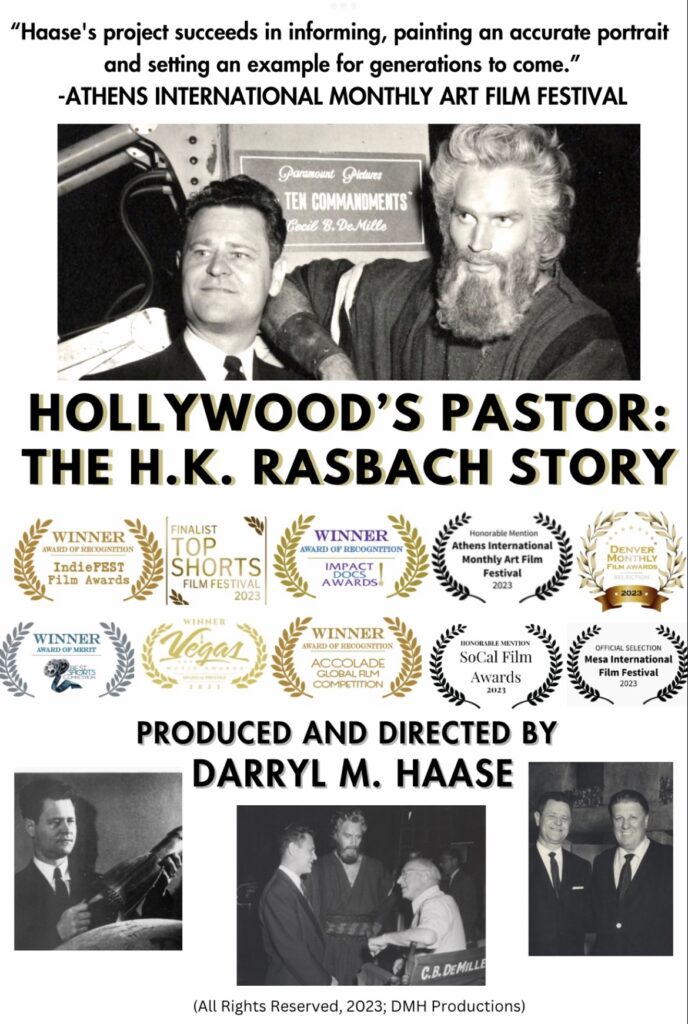 “HOLLYWOOD’S PASTOR The H.K Rasbach Story.” 